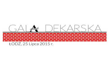 XVI Gala Dekarska już 25 lipca 2015 r.!