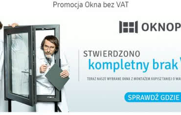 Promocja: Na wiosnę okna OKNOPLAST bez VAT